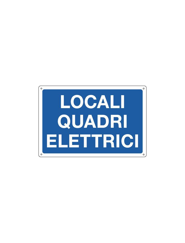 CARTELLO LOCALE QUADRI ELETTRICI IN ALLUMINIO 