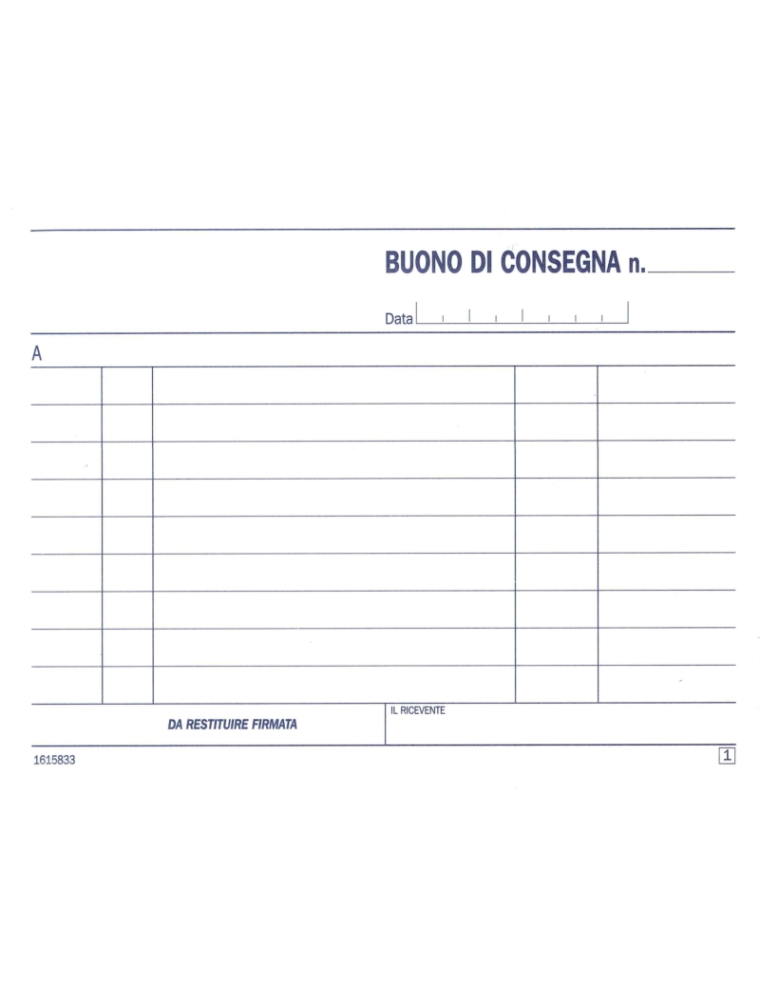 BUONI DI CONSEGNA 3 COPIE 11,5X16,5 cm. DATA UFFICIO  